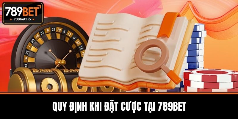 Điều Khoản Và Điều Kiện 789BET – Chìa Khóa Đảm Bảo An Toàn 3 Quy Định Khi Đặt Cược Tại 789BET