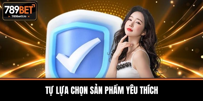 Quyền Riêng Tư Tại 789BET - Quyền Lợi Tối Ưu Của Người Chơi 2 Tự Lựa Chọn Sản Phẩm Yêu Thích